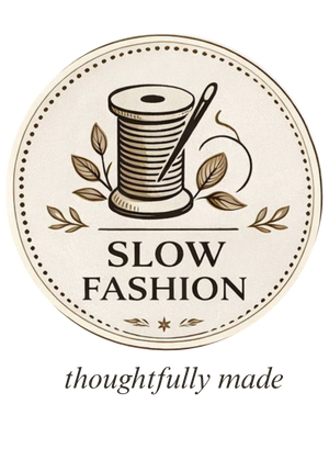 Slow Fashion